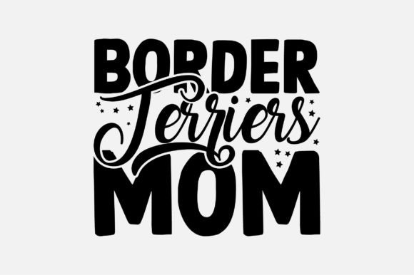 Border Terriers Mom SVG: An Embroidery Review