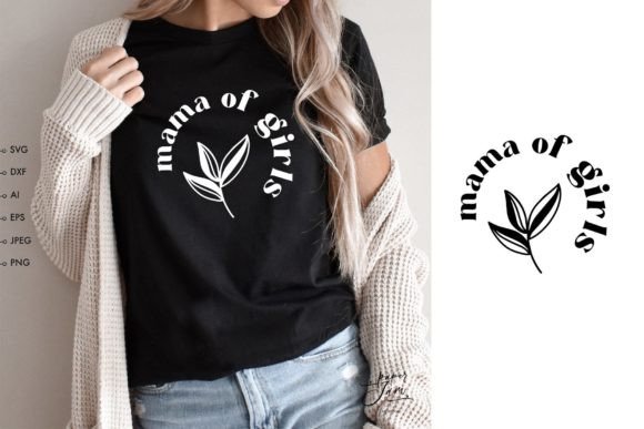 Mama of Girls SVG Png: An Embroidery Review