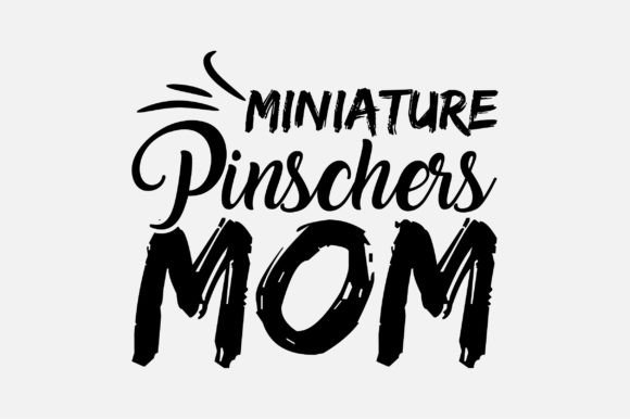 Miniature Pinschers Mom SVG: An Embroidery Review