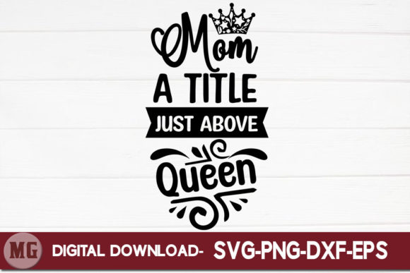 Mom a Title Just Above Queen: Design Review