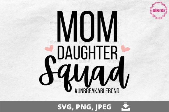 Mom Daughter Squad SVG: An Embroidery Review