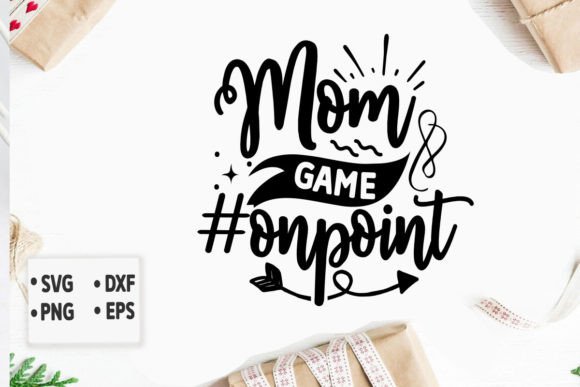 Mom Game Onpoint SVG: A Designer’s Embroidery Review