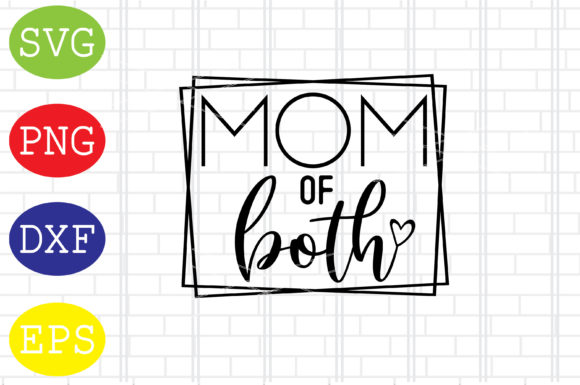Mom of Both SVG: A Designer’s Embroidery Review
